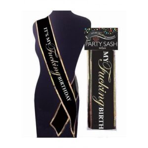 It`s My Fn Birthday Sash