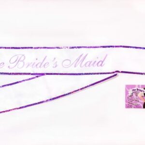 The Bride's Maid Sash