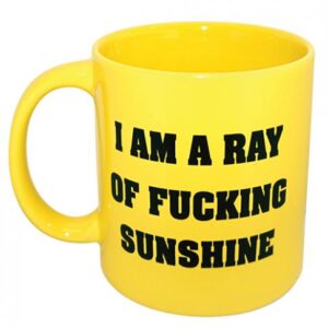 Attitude Mug I Am A Ray Of F*cking Sunshine Yellow