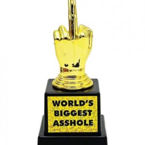 World's Biggest Asshole Trophy